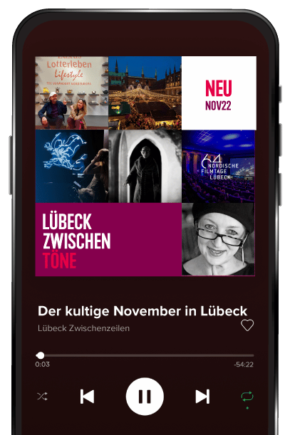 Lübeck Podcast im November - Lübeck zwischentöne